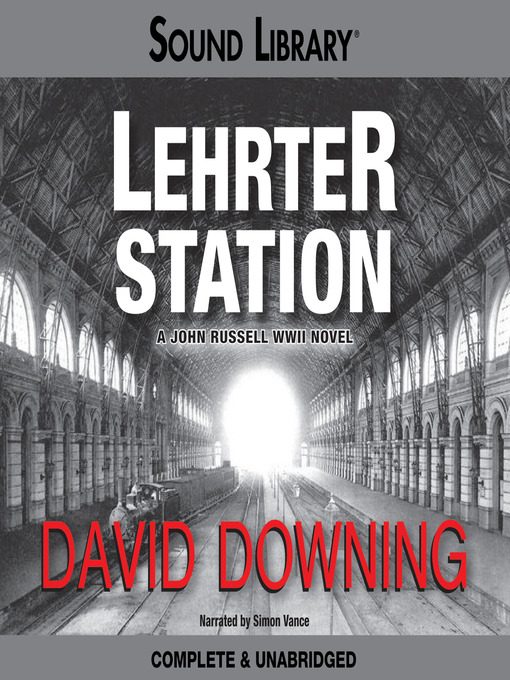 Title details for Lehrter Station by David Downing - Wait list